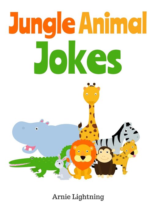 Title details for Jungle Animal Jokes by Arnie Lightning - Available